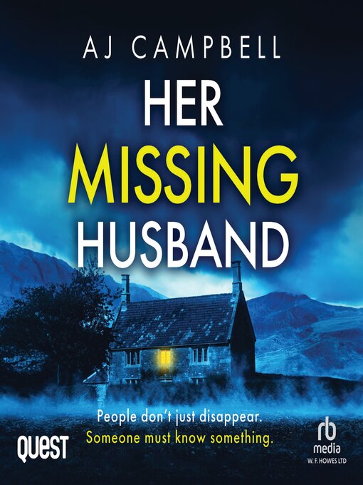 Title details for Her Missing Husband by A J Campbell - Available